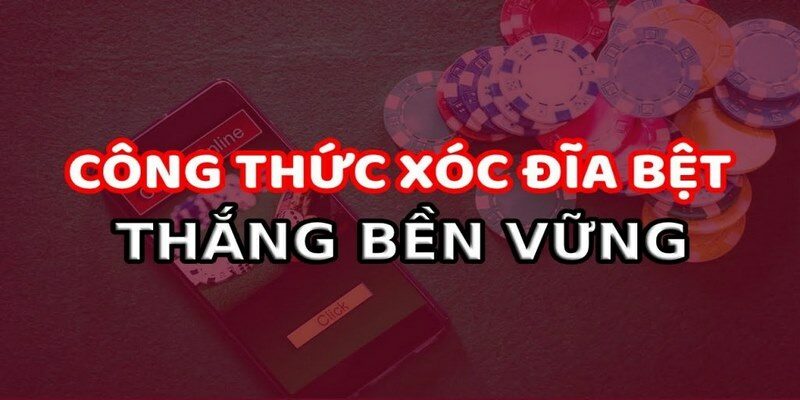 Kinh nghiệm hay khi tìm hiểu công thức tính chẵn lẻ xóc đĩa