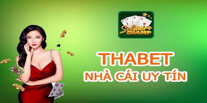 Những thông tin giới thiệu tổng quan về nhà cái Thabet