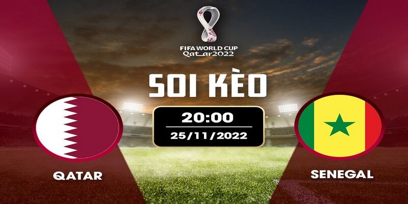 Nhận định soi kèo Qatar vs Senegal